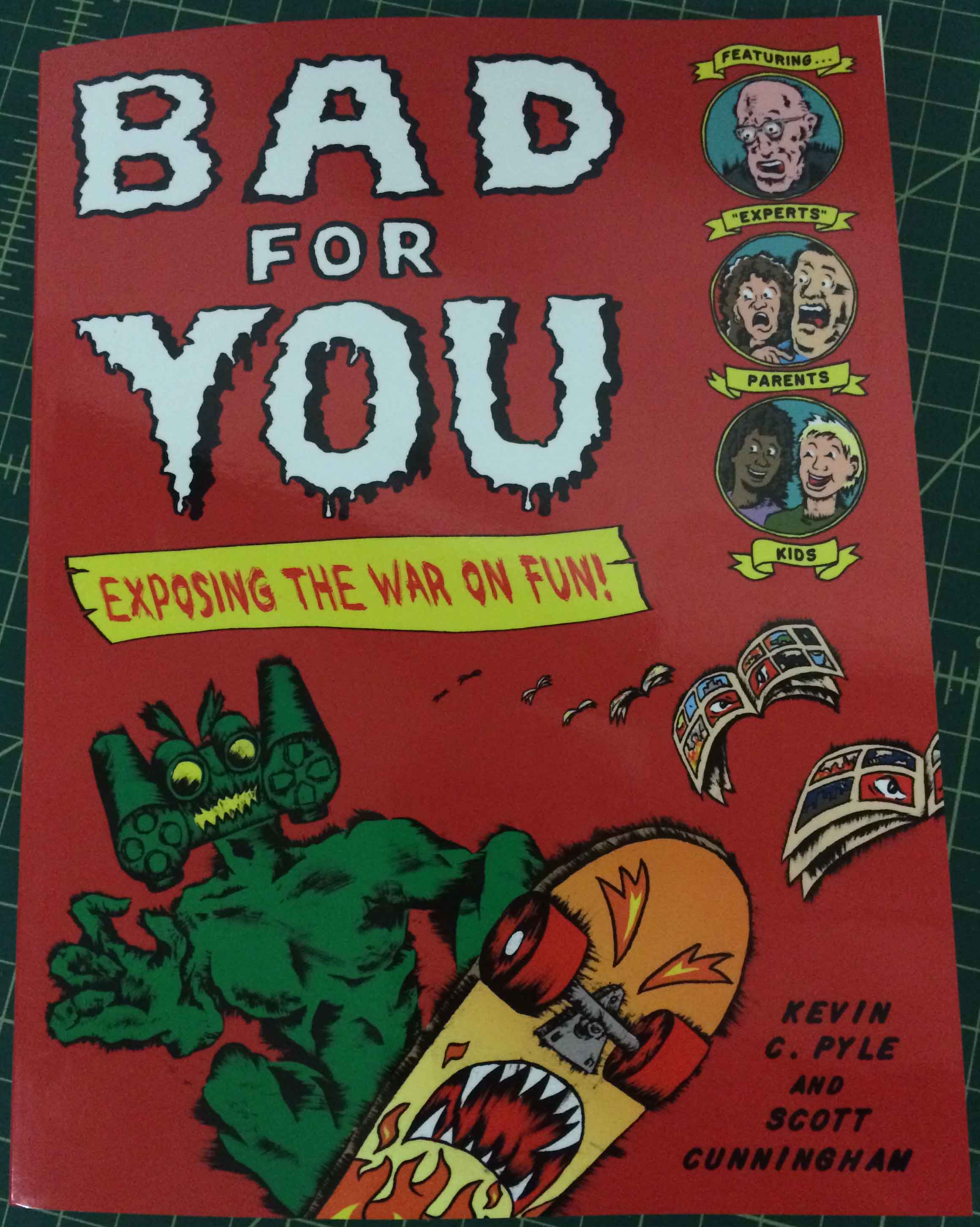 Bad For You: Exposing the War On Fun